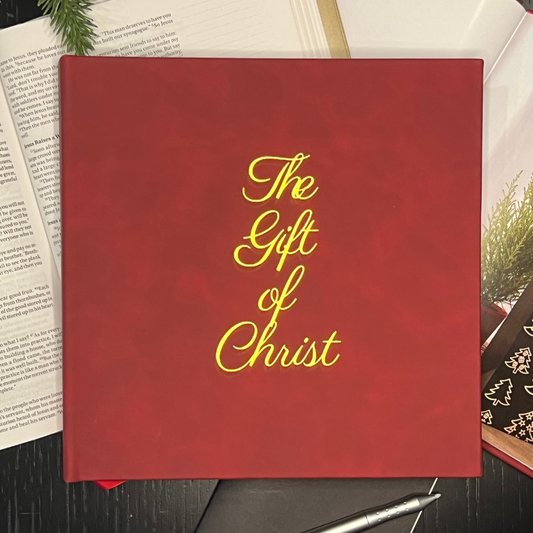 The Gift of Christ: An Advent Calendar Devotional